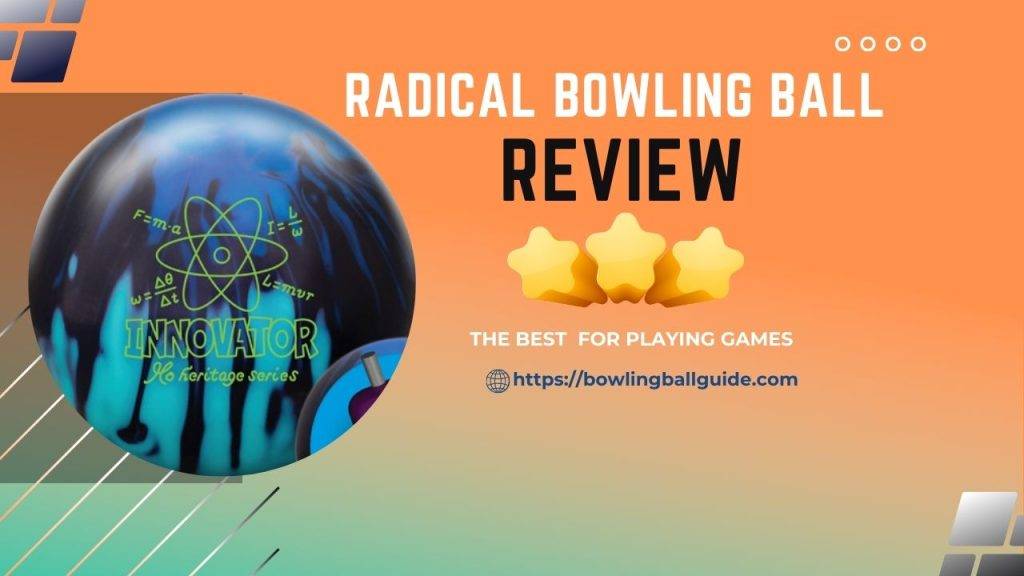 radical-bowling-ball